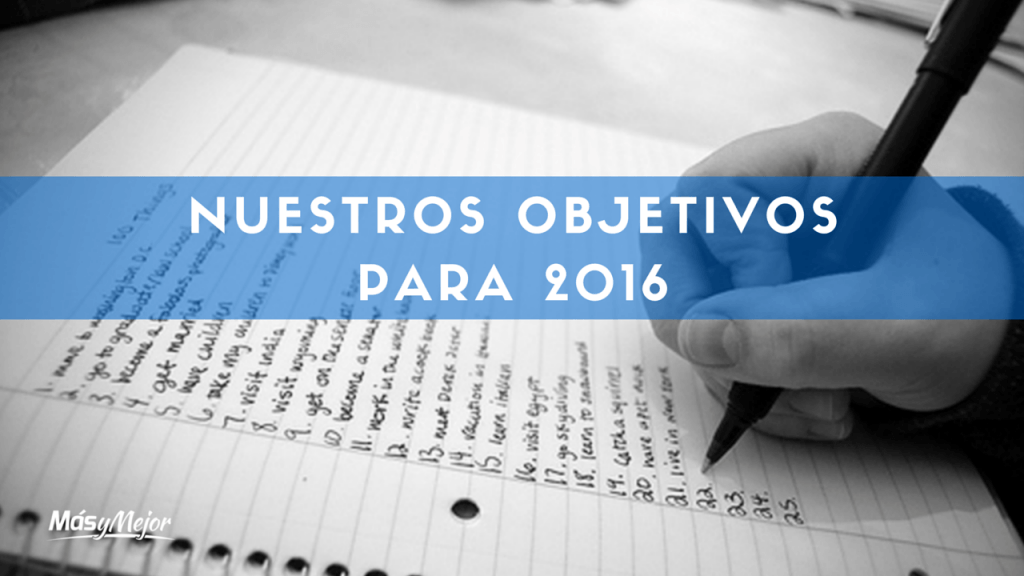 Objetivos marcados para 2016